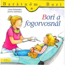 Liane Schneider, Janina Görrissen: Bori a fogorvosnál - Barátnőm, Bori 14.
