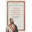 Josef Cachée, Gabriele Praschl-Bichler: "...Önöknek persze könnyű, beülhetnek egy kávéházba..." - Ferenc József magánélete