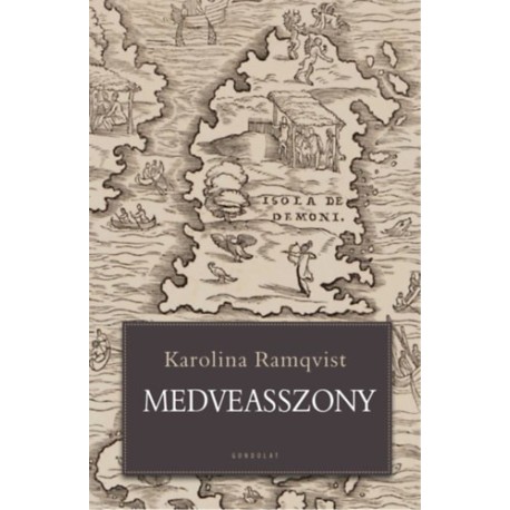 Karolina Ramqvist: Medveasszony