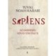 Yuval Noah Harari: Sapiens - puha kötés - Az emberiség rövid története