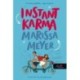 Marissa Meyer: Instant Karma