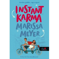 Marissa Meyer: Instant Karma