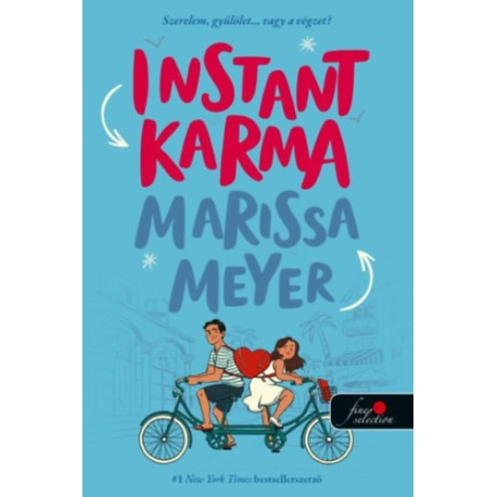 Marissa Meyer: Instant Karma