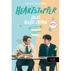 Alice Oseman: Heartstopper - Fülig beléd zúgtam - Szívdobbanás 1.