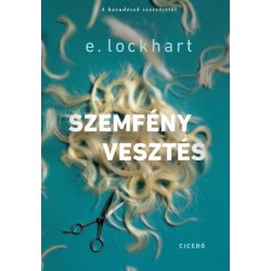 E. Lockhart: Szemfényvesztés
