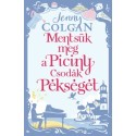 Jenny Colgan: Mentsük meg a Piciny Csodák Pékségét