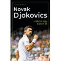 Daniel Müksch: Novak Djokovics - Háború egy életen át