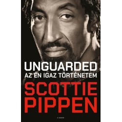 Scottie Pippen: Unguarded - Az én igaz történetem