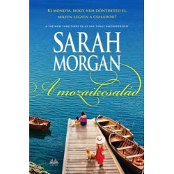 Sarah Morgan: A mozaikcsalád