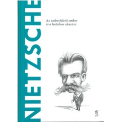 Toni Llácer: Nietzsche - Az emberfeletti ember és a hatalom akarása