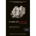 Tabitha Suzuma: A Note of Madness - Az őrület hangjai
