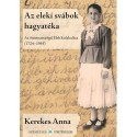Kerekes Anna: Az eleki svábok hagyatéka