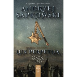 Andrzej Sapkowski: Lux perpetua - Huszita-trilógia III.