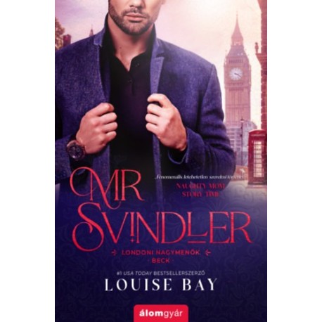 Louise Bay: Mr. Svindler - Beck