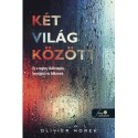 Olivier Norek: Két világ között