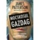 James Patterson, John Connolly: Mocskosul gazdag