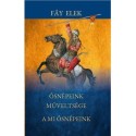Fáy Elek: Ősnépeink műveltsége - A mi ősnépeink