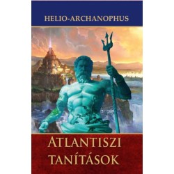 Helio-Archanophus: Atlantiszi tanítások