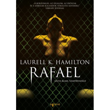 Laurell K. Hamilton: Rafael