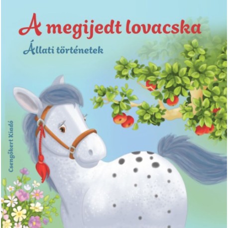 A megijedt lovacska - Állati történetek