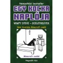 Egy kocka naplója 4. Minecraft Diary: Wimpy Steve