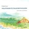 Csaba Lilla: Holdtenger és Palacsintavulkán - CD melléklettel