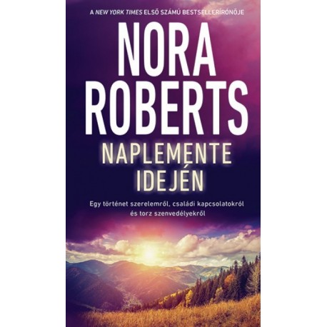Nora Roberts: Naplemente idején