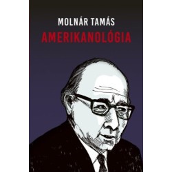 Molnár Tamás: Amerikanológia