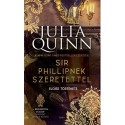 Julia Quinn: Sir Phillipnek szeretettel - A Bridgerton család 5.