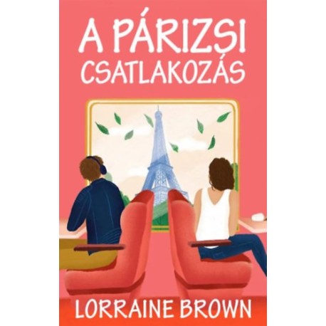 Lorraine Brown: A párizsi csatlakozás
