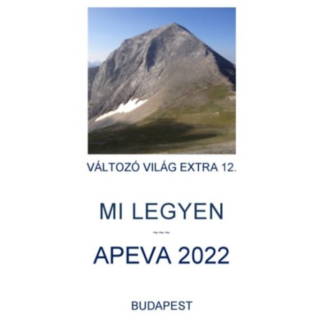 Dr. Szimeonov Todor: Apeva 2022 - Mi legyen