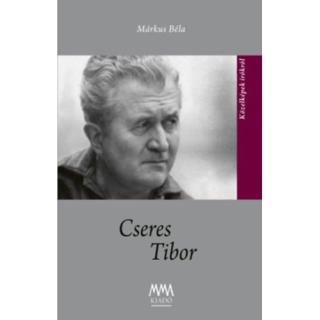 Márkus Béla: Cseres Tibor
