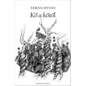 Fábián István: Kő a kőtől
