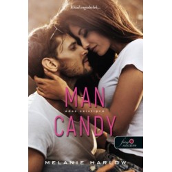 Melanie Harlow: Man Candy - Édes szívtipró - Szívtipró 1.