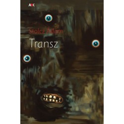 Stolcz Ádám: Transz