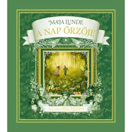 Maja Lunde: A Nap őrzője