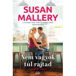 Susan Mallery: Nem vagyok túl rajtad