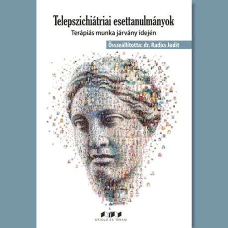 Telepszichiátriai esettanulmányok - Terápiás munka járvány idején