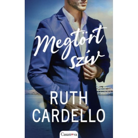 Ruth Cardello: Megtört szív