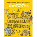 David Walliams: A világ legrosszabb gyerekei 3.