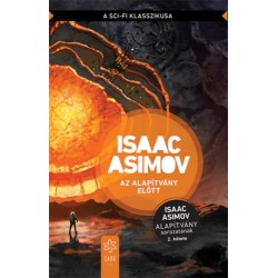Isaac Asimov: Az Alapítvány előtt