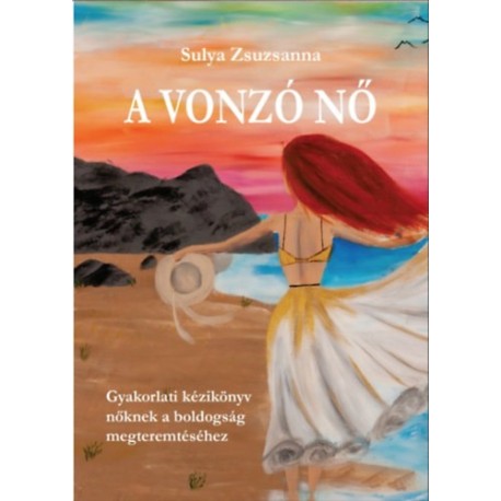Sulya Zsuzsanna: A vonzó nő