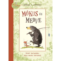 Andreas H. Schmachtl: Mókus és Medve