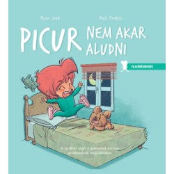 Rosa Jové: Picur nem akar aludni