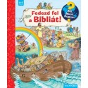 Andrea Erne: Fedezd fel a Bibliát! - Mit? Miért? Hogyan?