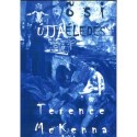 Terence McKenna: Ősi Újjáéledés
