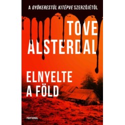 Tove Alsterdal: Elnyelte a föld