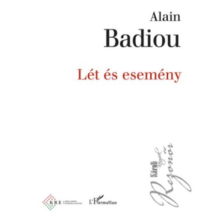 Alain Badiou: Lét és esemény