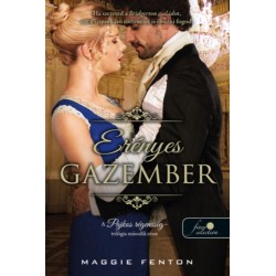Maggie Fenton: Erényes gazember - A pajkos régensség 2.