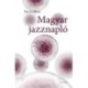 Turi Gábor: Magyar jazznapló